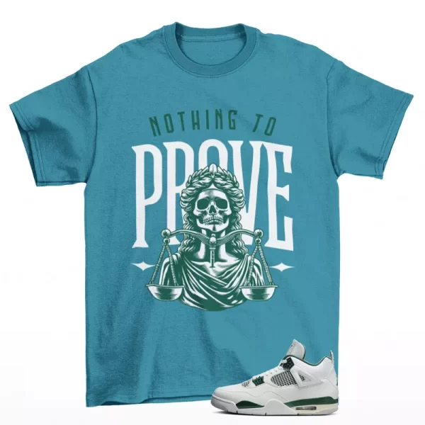 Proof Sneaker Shirt Teal to Match Jordan 4 Oxidized Green FQ8138-103 Jezsport.com