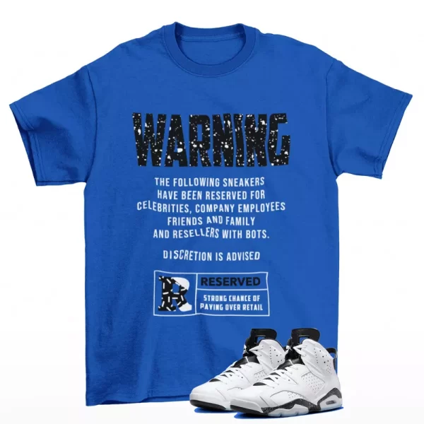 Reserved Sneaker Shirt Royal to Match Jordan 6 Retro Reverse Oreo CT8529-112 Jezsport.com