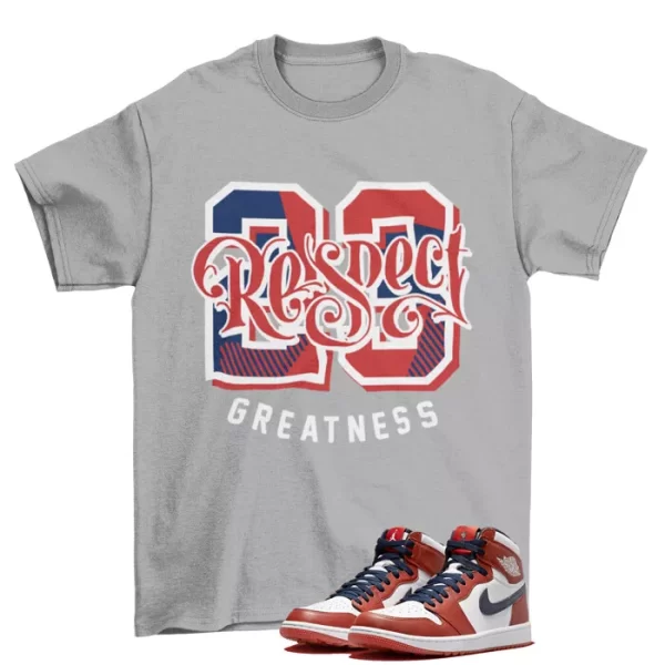 Respect Greatness Shirt to Match JORDAN 1 RETRO HIGH EASTSIDE GOLF / DZ4523-80 Jezsport.com