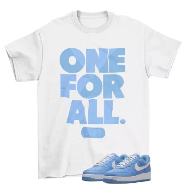 One For All Shirt to Match Air Force 1 Low University Blue / DM0576-400 Jezsport.com