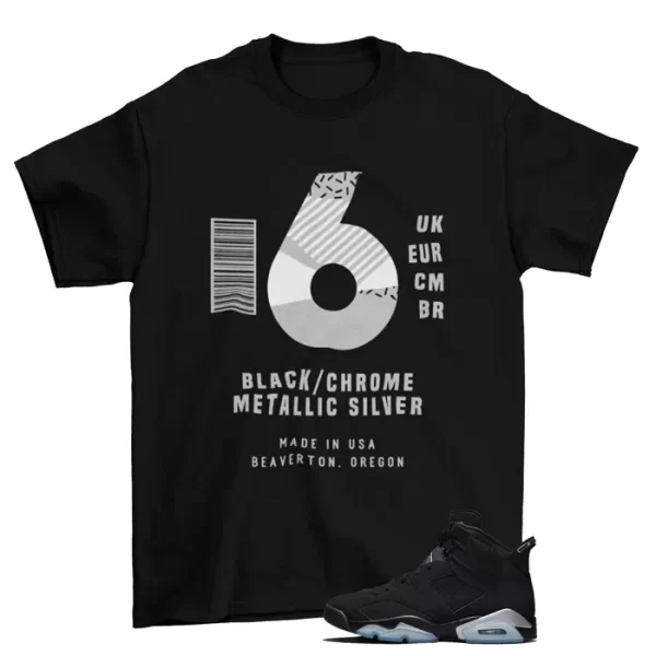 Box Label Shirt Black to Match Jordan 6 Retro Chrome Metallic Silver DX2836-001 Jezsport.com