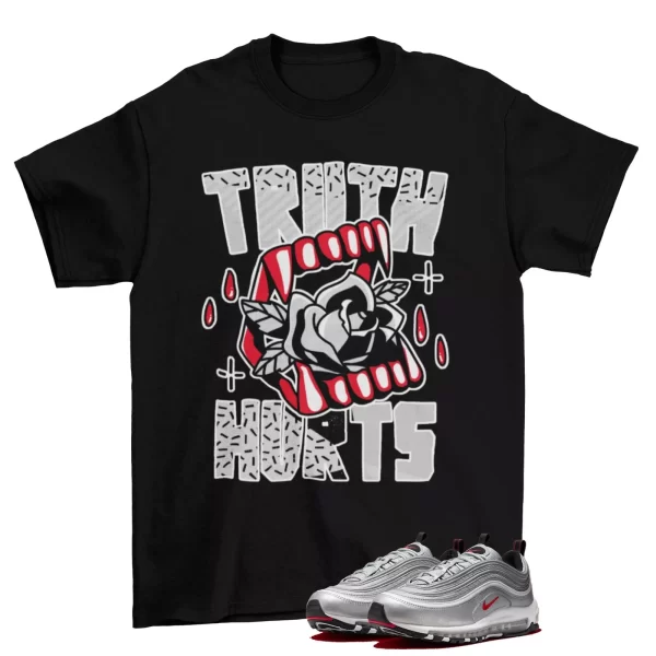 The Truth Shirt to Match Air Max 97 OG Silver Bullet / DM0028-002 Jezsport.com