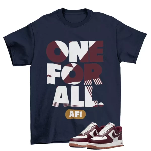 One For All Shirt to Match Air Force 1 Low College Pack Maroon DQ7659-102 Jezsport.com