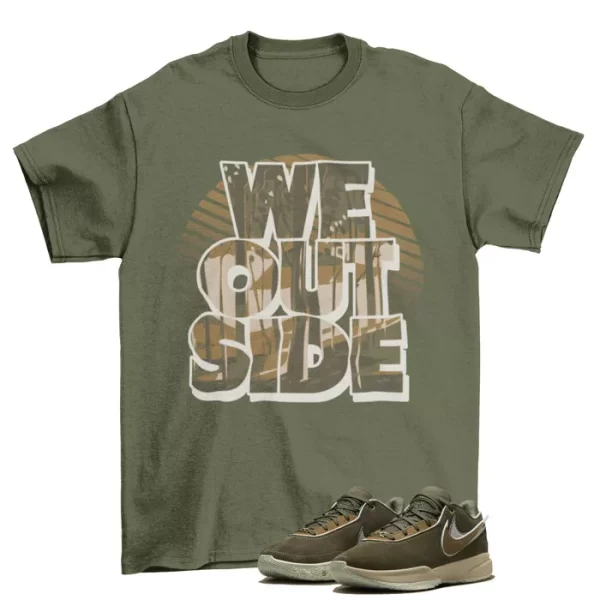 We Outside Olive Shirt To Match Lebron 20 Olive Green / DV1193-901 Jezsport.com