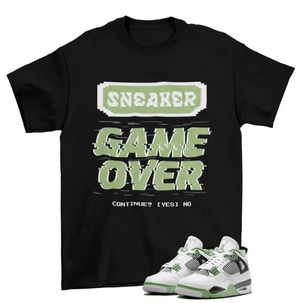 Game Over Sneaker Shirt to Match Jordan 4 Retro Seafoam Oil Green AQ9129-103 Jezsport.com