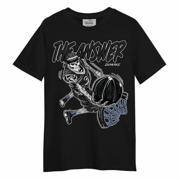 Mid Space Jam 1s Shirt - The Answer Skeleton Unisex Shirt Matching Jordan Shirt Jezsport.com