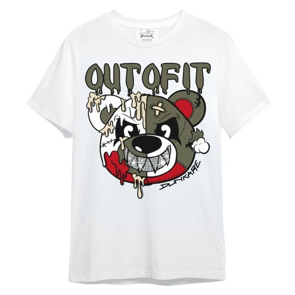 Low OG Medium Olive 1s Shirt - Out Of It Bear Unisex Shirt Matching Jordan Shirt Jezsport.com