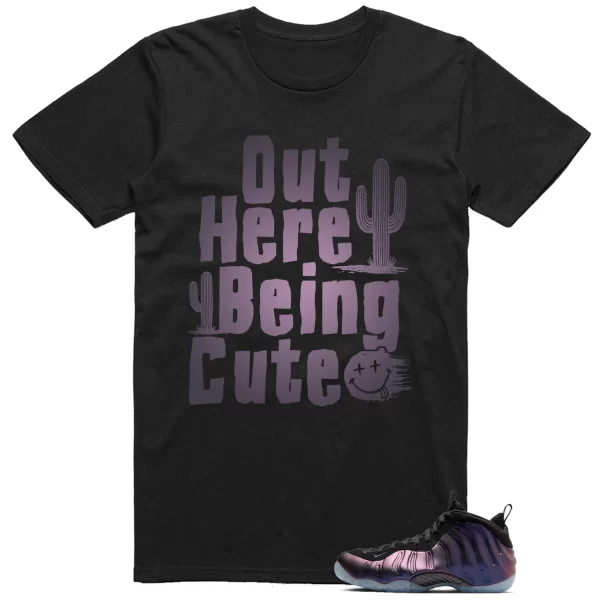 Foamposite One Eggplant 2024 Shirt Being Cute Graphic Jezsport.com