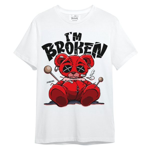 Low OG Howard Bison 1s Shirt, I'm Broken Bear Unisex Shirt Matching Jordan Shirt Jezsport.com