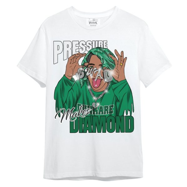 Mid Lucky Green 1s Shirt - Pressures Makes Unisex Shirt Matching Jordan Shirt Jezsport.com