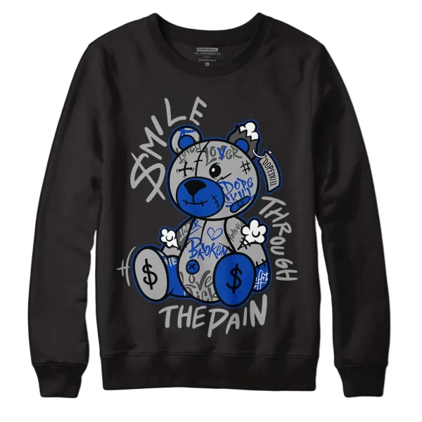 AJ 5 Racer Blue Sweatshirt Smile Through The Pain Graphic