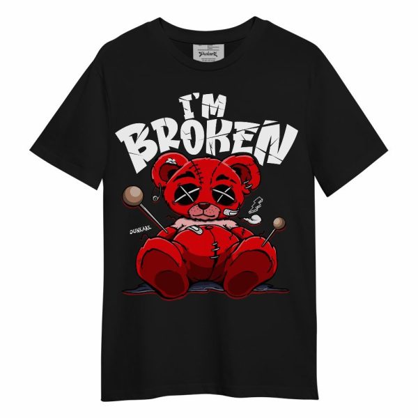 Low OG Howard Bison 1s Shirt, I'm Broken Bear Unisex Shirt Matching Jordan Shirt Jezsport.com