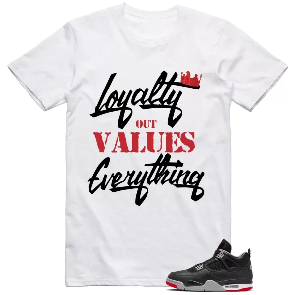 Jordan 4 Bred Reimagined Outfit Matching Shirt – LOYALTY Jezsport.com