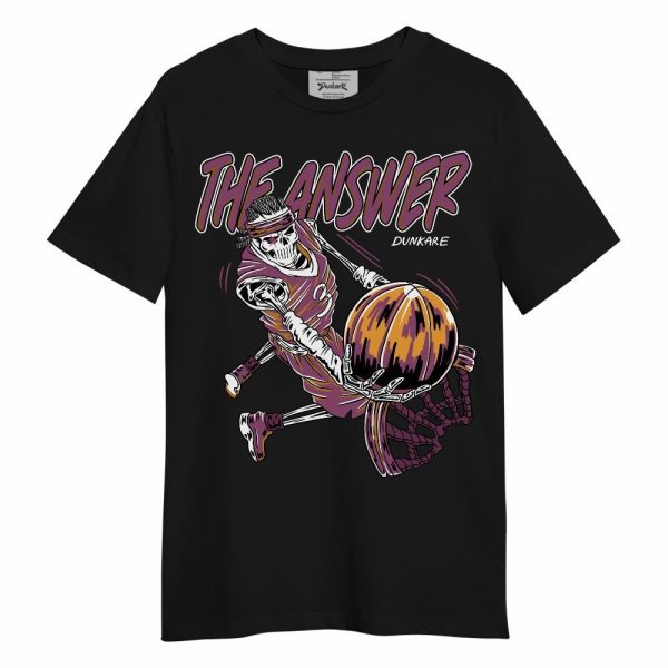 High OG Brotherhood 1s Shirt, The Answer Skeleton Unisex Shirt Matching Jordan Shirt Jezsport.com