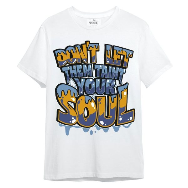 High OG First In Flight 1s Shirt Never Taint Your Soul Shirt Unisex Oufit Unisex Shirt Jezsport.com