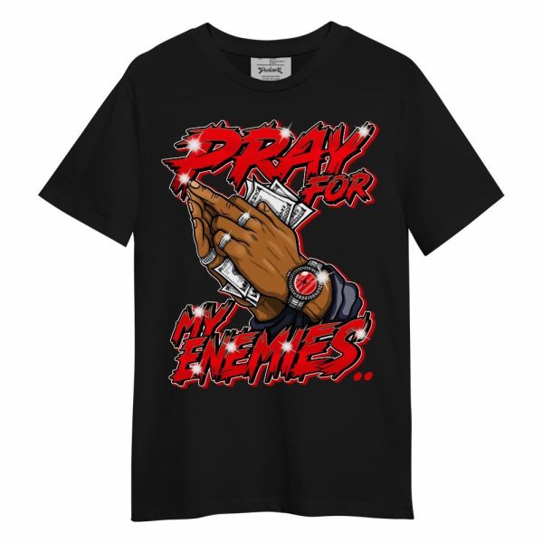 Low OG Howard Bison 1s Shirt - Prayed For Enemies Graphic Unisex Shirt Matching Jordan Shirt Jezsport.com