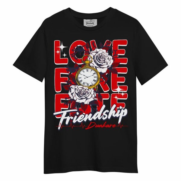 Low OG Howard Bison 1s Shirt, Love, Fake, Fate Friendship Unisex Shirt Matching Jordan Shirt Jezsport.com