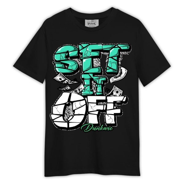 Black Green Glow 3s Shirt, Graphic Set It Off Shirt Green Glow 3s Outfit Matching Jordan Shirt Jezsport.com