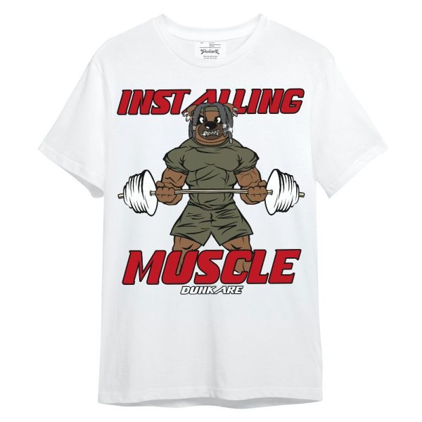 Low OG Medium Olive 1s Shirt - Installing Muscle Bear Unisex Shirt Matching Jordan Shirt Jezsport.com