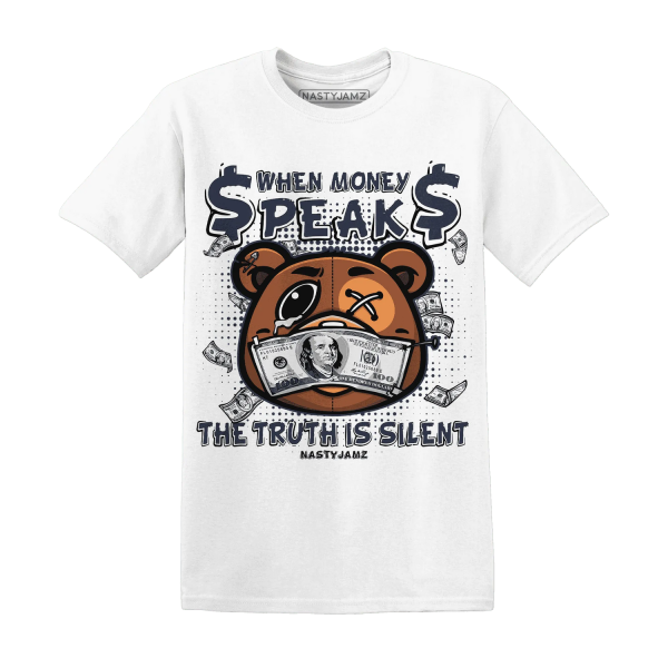 White Navy 6s T Shirt Match BER Money Speaks Truth Silent Jezsport.com