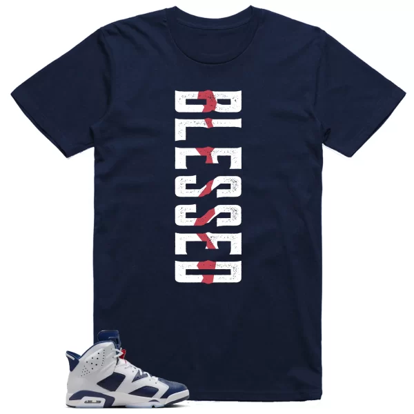 Blessed Shirt to Match Jordan 6 Olympic Jezsport.com