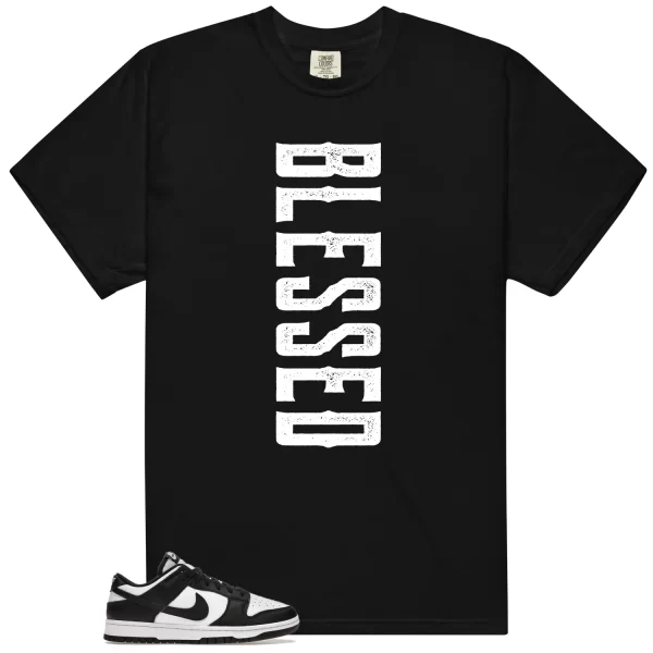 Blessed Shirt to Match Dunk Low White Black Panda Jezsport.com