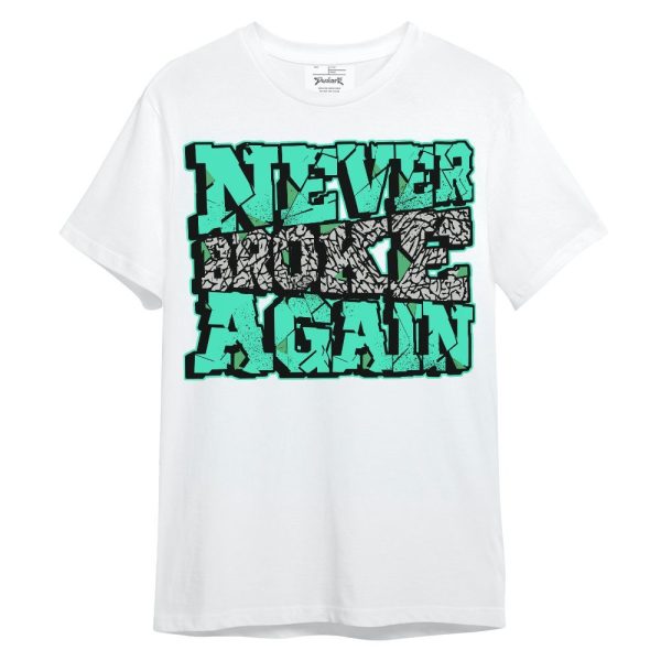 Black Green Glow 3s Shirt, Never Broke Again Work Hard Green Glow 3s Unisex Shirt Matching Jordan Shirt Jezsport.com