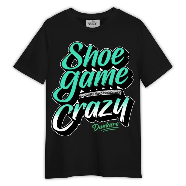 Black Green Glow 3s Shirt, Shoe Game Crazy Graphic Shirt Outfit Matching Jordan Shirt Jezsport.com