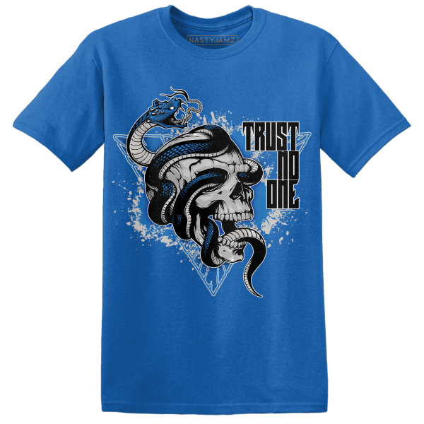 Industrial Blue 4s T Shirt Match Dont Trust Any Jezsport.com