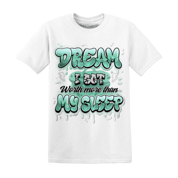 High OG Green Glow 1s T Shirt Match Dream Over Rest Jezsport.com