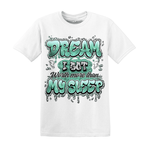 Green Glow 3s T Shirt Match Dream Over Rest Jezsport.com