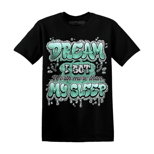 Green Glow 3s T Shirt Match Dream Over Rest Jezsport.com