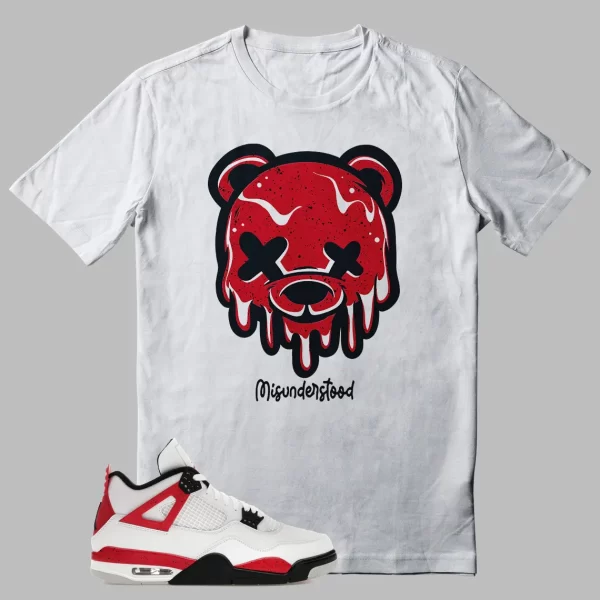 Dripping Bear Shirt To Match Jordan 4 Red Cement Jezsport.com