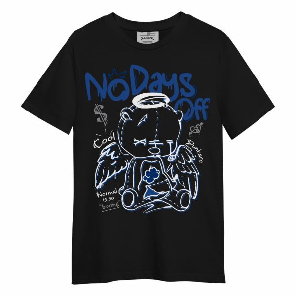 High OG True Blue 1s Shirt, No Days Off Unisex Shirt Matching Jordan Shirt Jezsport.com