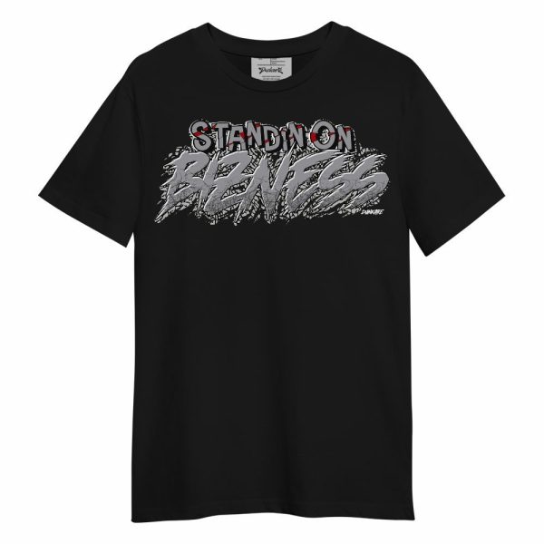 Cement Grey 3s Shirt, Standin On Bizness Unisex Shirt Matching Jordan Shirt Jezsport.com