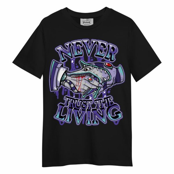 Low Hornets 1s Shirt, Never Trusting Living Halloween Graphic Unisex Shirt Matching Jordan Shirt Jezsport.com