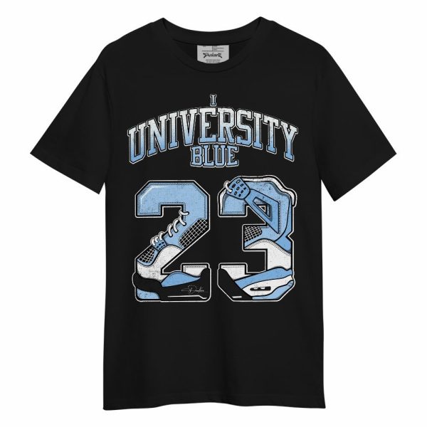 High University Blue 1s Shirt, Number 23 4s Unisex Shirt Matching Jordan Shirt Jezsport.com