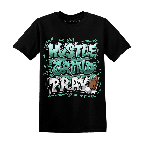 High OG Green Glow 1s T Shirt Match Hustle Grind Pray Jezsport.com