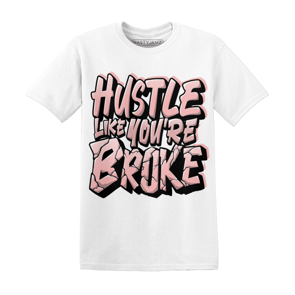 Low Legend Pink 11s T Shirt Match Hustle Like Broke Jezsport.com