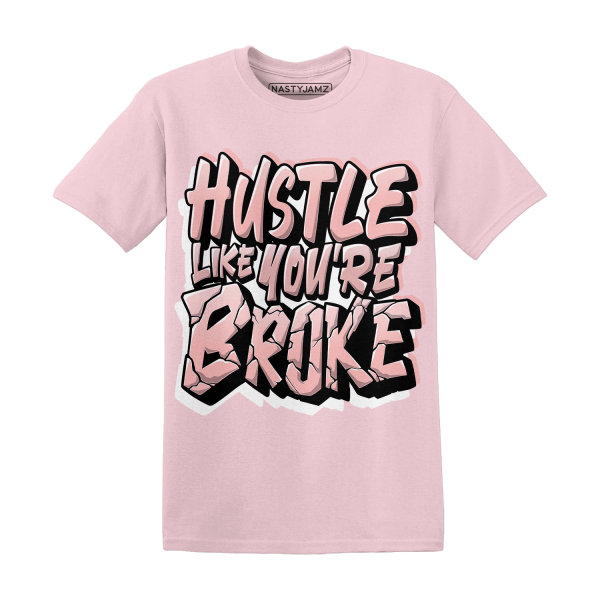 Low Legend Pink 11s T Shirt Match Hustle Like Broke Jezsport.com