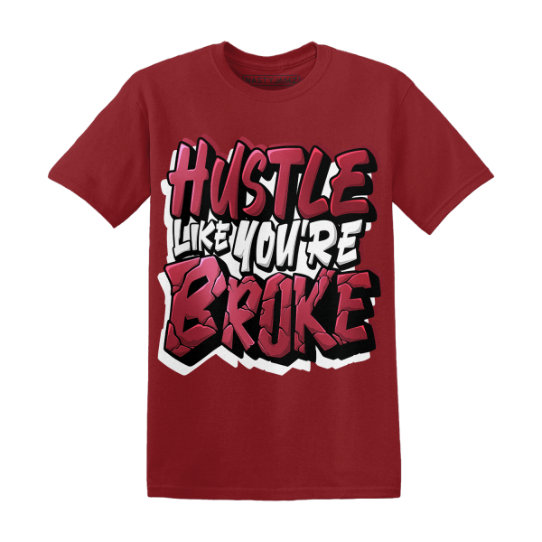 High 85 Metallic Burgundy 1s T Shirt Match Hustle Like Broke Jezsport.com