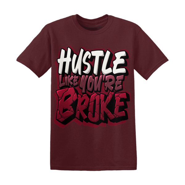 High White Team Red 1s T Shirt Hustle Like Broke Jezsport.com