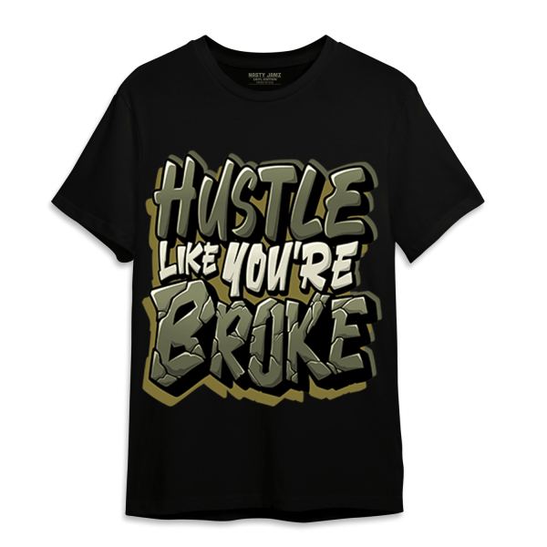 SE Craft Medium Olive 4s T Shirt Match Hustle Like Broke Jezsport.com