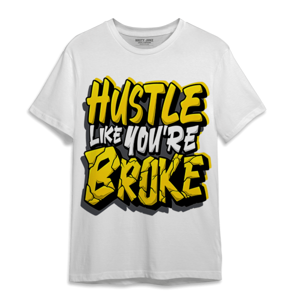 Thunder 4s T Shirt Match Hustle Like Broke Jezsport.com