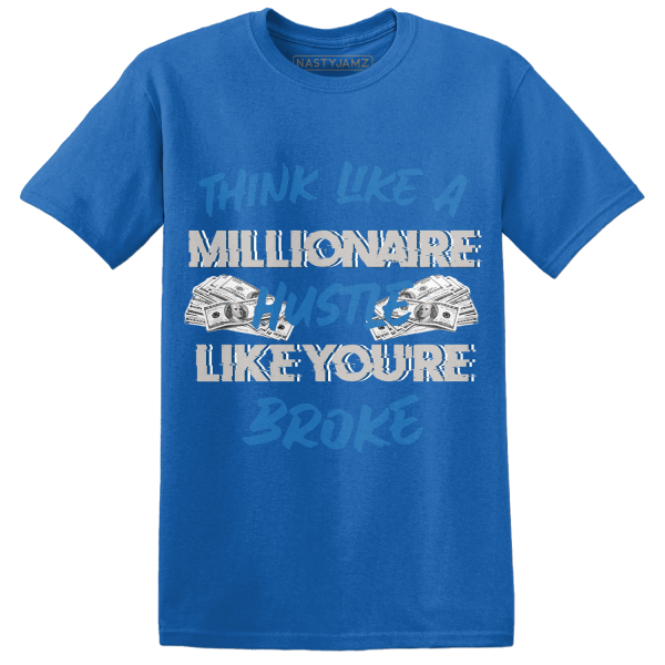 Industrial Blue 4s T Shirt Match Hustle Millionaire Jezsport.com