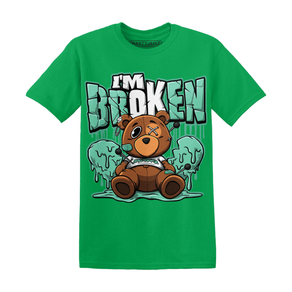 High OG Green Glow 1s T Shirt Im Broken BER Jezsport.com