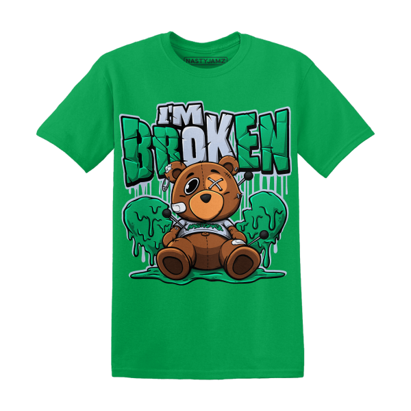 Lucky Green 5s T Shirt Im Broken BER Jezsport.com