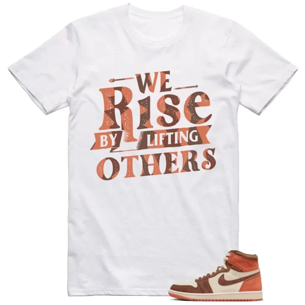 Jordan 1 Dusted Clay Shirt We Rise Graphic Jezsport.com