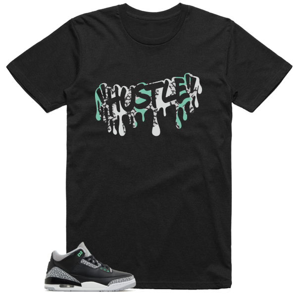 Jordan 3 Green Glow Shirt Hustle Graphi Jezsport.com