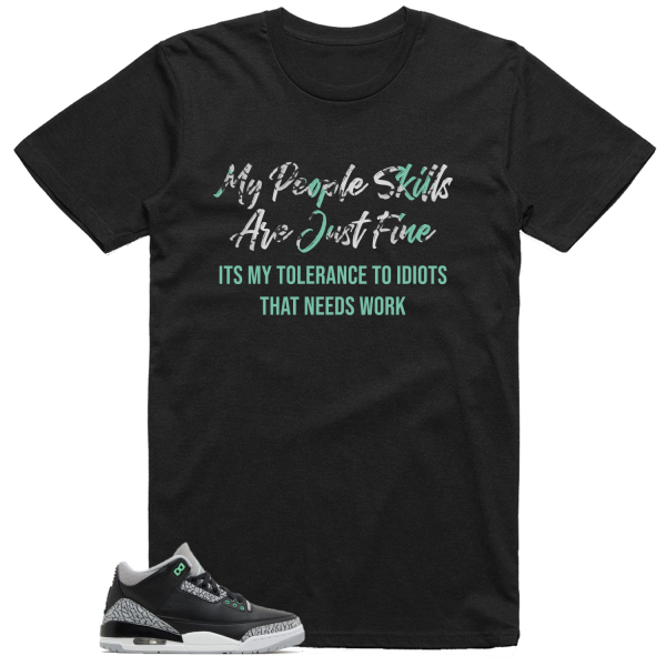 Jordan 3 Green Glow Shirt Built Sarcastic Graphic Jezsport.com